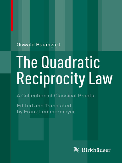 Title details for The Quadratic Reciprocity Law by Oswald Baumgart - Wait list